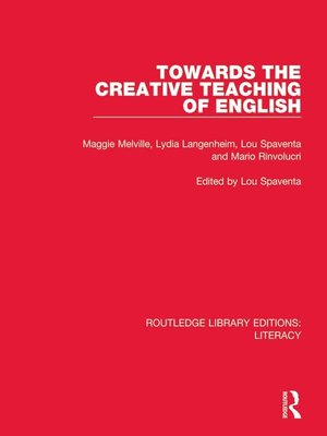 cover image of Towards the Creative Teaching of English